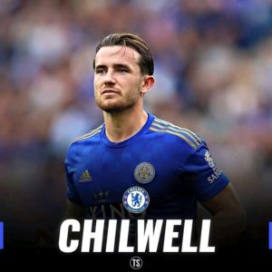 Ben Chilwell Chelsea