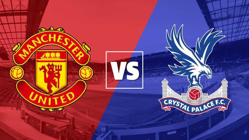 Manchester United Vs Crystal Palace