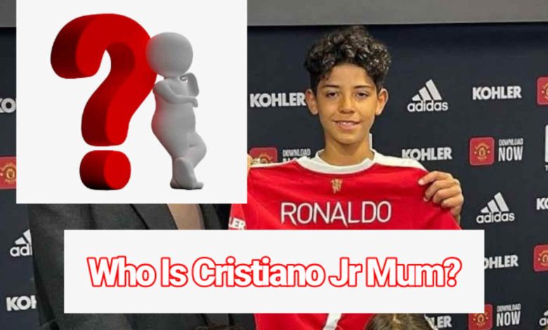 Who Is Cristiano Jr. Mum