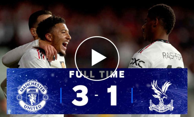Man United Vs Crystal Palace