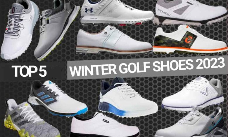 Top 5 Winter Golf Shoes 2023