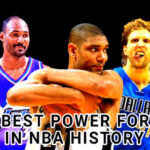 Top 10 Best Power Forwards In NBA History
